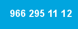 966 295 11 12